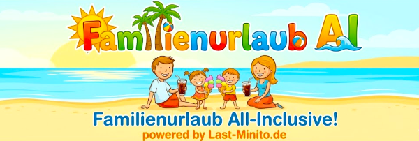 All Inclusive Familienurlaub